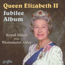 Westminster Abbey Choir / Neary: H.M Queen Elizabeth Diamond Jubilee - CD