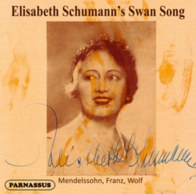 Elisabeth Schumann: Elisabeth Schumanns Swan Song - CD