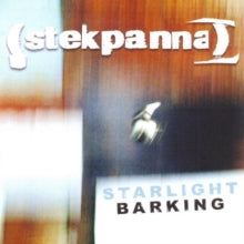 Stekpanna: Starlight Barking - CD