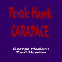 George Haslam/Paul Hession: Pendle Hawk Carapace - CD