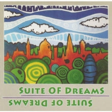 George Haslam, Richard Leigh Harris & Steve Kershaw: Suite Of Dreams - CD