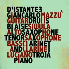 Giancarlo Mazzu/Blaise Siwula/Luciano Troja: DIstante3 - CD