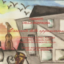 I Giganti Della Montagna: LArsenale Delle Apparizioni - CD