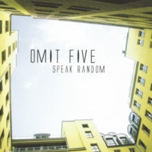 Omit Five: Speak Random - CD
