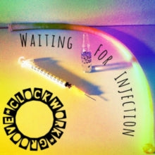 Clockwork Groove: Waiting For Injection - CD