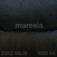 George Haslam/Mario Rua: Maresia - CD