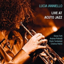 Lucia Ianniello: Live At Acuto Jazz - CD