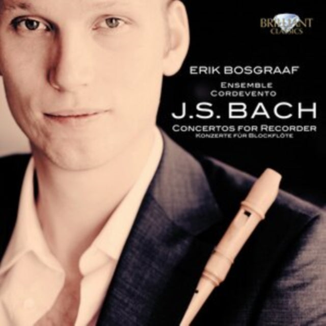 Erik Bosgraaf / Ensemble Cordevento: J.S. Bach: Concertos For Recorder - Vinyl