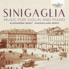 Alessandra Genot / Massimiliano Genot / Carlo Negro: Sinigaglia: Music For Violin And Piano - CD