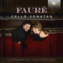 Luca Magariello / Cecilia Novarino: Faure: Cello Sonatas - CD
