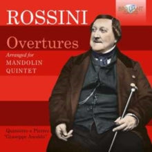 Quintetto A Plettro Giuseppe Anedda: Rossini: Overtures Arranged For Mandolin Quintet - CD