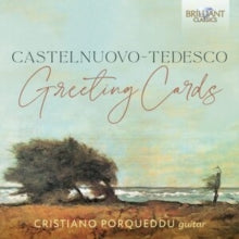 Cristiano Porqueddu: Castelnuovo-Tedesco: Greeting Cards - CD