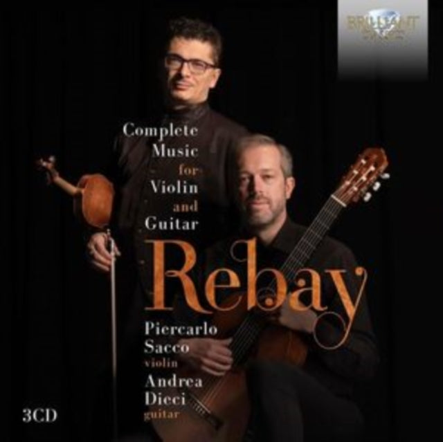 Andrea Dieci/piercarlo Sacco: Rebay: Complete Music For Violin And Guitar - CD
