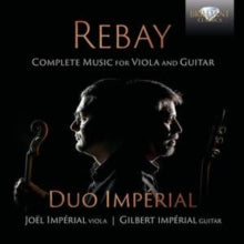 Joel Imperial / Gilbert Imperial: Rebay: Music For Viola And Guitar - CD
