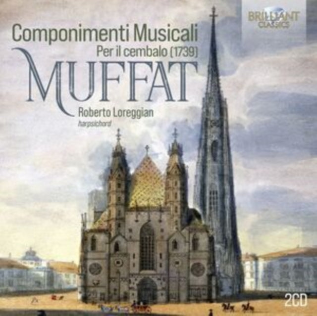Roberto Loreggian: Muffat: Componimenti Musicali - CD