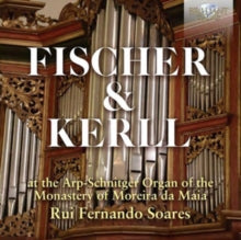 Rui Fernando Soares: Fisher & Kerll At The Arp-Schn - CD