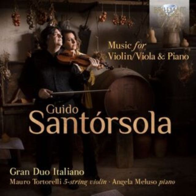 Gran Duo Italiano / Mauro Tortorelli / Angela Meluso: Santorsola: Music For Violin/Viola & Piano - CD