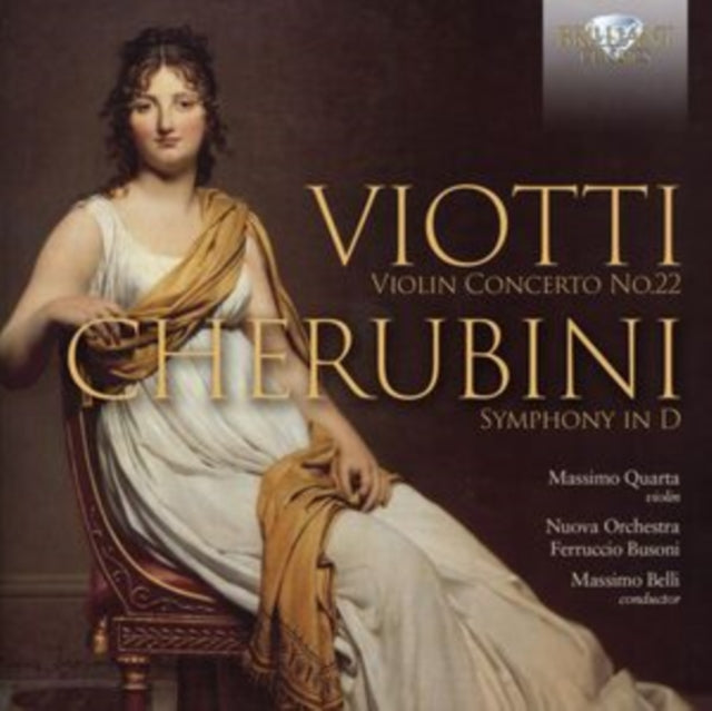 Massimo Quarta/massimo Belli/nuova Orchestra Ferruccio Busoni: Viotti: Violin Concerto No.22 / Cherubini: Symphony In D - CD