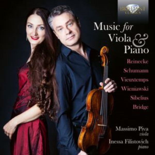 Massimo Piva/inessa Filistovich: Music For Viola & Piano By Reinecke / Schumann / Vieuxtemps / Wieniawski / Sibelius And Bridge - CD