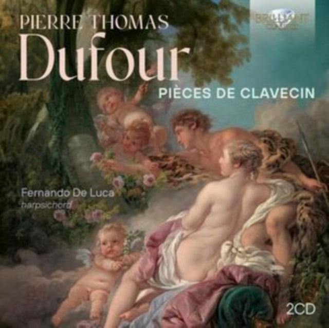 Fernando De Luca: Dufour: Pieces De Clavecin - CD
