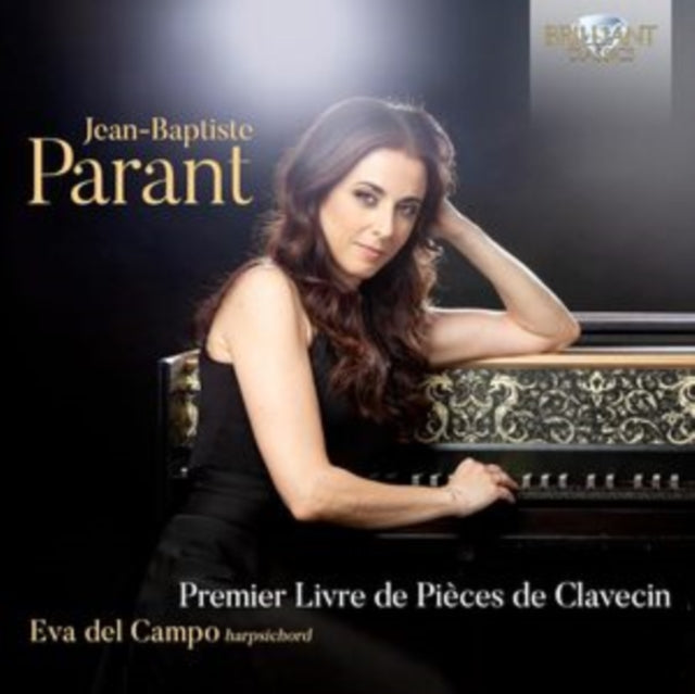 Eva Del Campo: Parant: Premier Livre De Pieces De Clavecin - CD