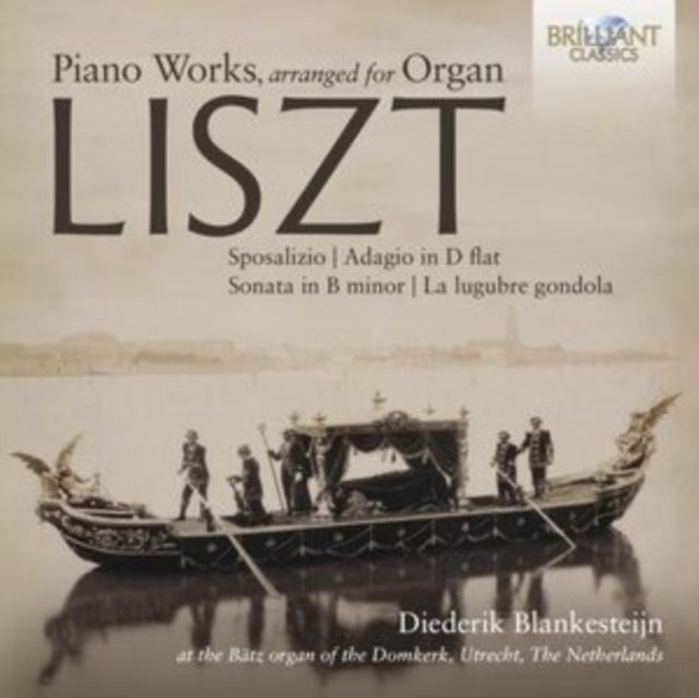Diederik Blankesteijn: Liszt: Piano Works / Arranged For Organ - CD