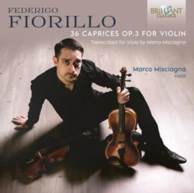 Marco Misciagna: Fiorillo: 36 Caprices Op.3 For Violin / Transcribed For Viola By Marco Masciagni - CD