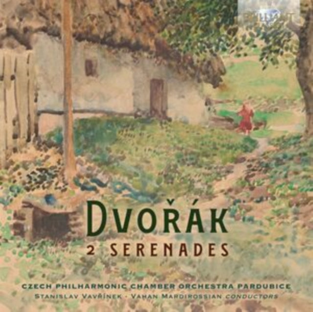 Czech Philharmonic Chamber Orchestra Pardubice/stanislav Vavrinek/vahan Mardirossian: Dvorak: 2 Serenades - CD