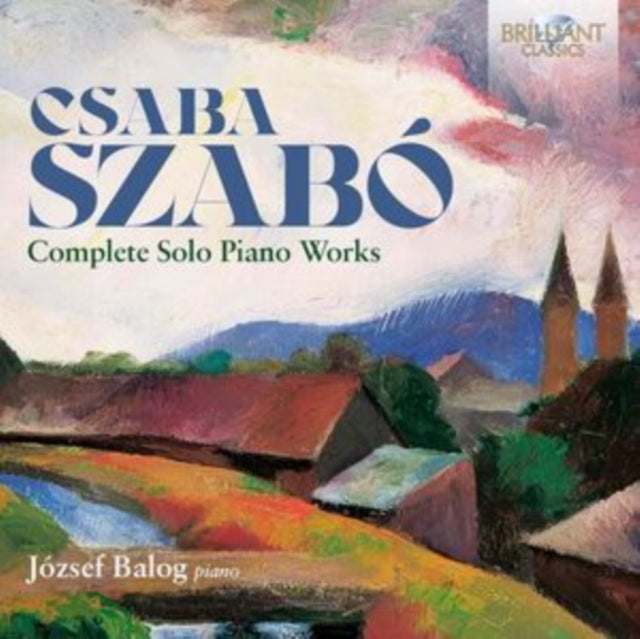 Jozsef Balog: Szabo: Complete Solo Piano Works - CD