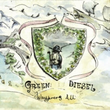 Green Diesel: WayfarerS All - CD