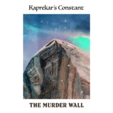 Kaprekar's Constant: The Murder Wall - CD