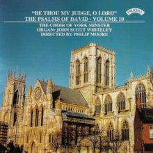 Choir Of York Minster / Moore / Scott Whiteley: The Psalms Of David Volume 10 (Final Volume) - CD