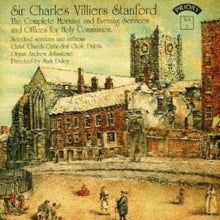 Choir Of Christ Church Cathedral / Dublin / Duley / Johnstone: C.V. Stanford - The Complete Morning & Evening Services & Selected Anthems - CD