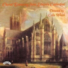 Choir Of Lincoln Cathedral / Walsh / Makinson: Choral Evensong From Lincoln Cathedral - CD