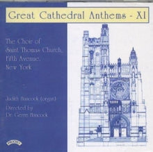 Choir Of St. Thomas Church / Fifth Avenue / New York / Hancock: Great Cathedral Anthems Vol. 11 - CD