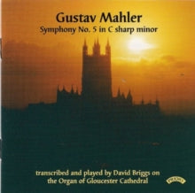 David Briggs: Gustav Mahler: Symphony No. 5 - Organ Of Gloucester Cathedral - CD