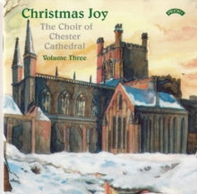 Choir Of Chester Cathedral / Poulter / Wellman: Christmas Joy - Vol. 3 - CD