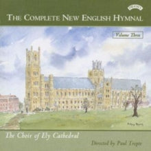 Ely Cathedral Choir / Trepte: Complete New English Hymnal Vol. 3 - CD