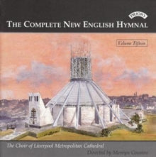 Liverpool Metropolitan Cathedral Choir / Cousins: Complete New English Hymnal Vol. 15 - CD