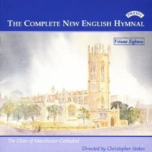 Manchester Cathedral Choir / Stokes: Complete New English Hymnal Vol. 18 - CD