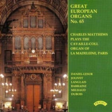 Charles Matthews: Great European Organs No. 65: La Madeleine. Paris - CD