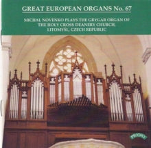Michal Novenko: Great European Organs No. 67: Deanery Church. Litomysl. Czech Rep. - CD