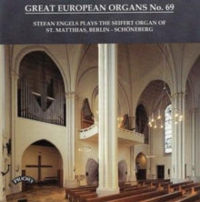 Stefan Engels: Great European Organs No. 69: St. Matthias. Berlin - Schoneberg - CD