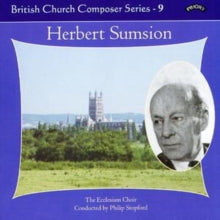 Ecclesium Choir / Stopford / Leigh: British Church Music Series - 9: Music Of Herbert Sumsion - CD