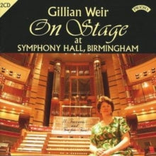 Gillian Weir: On Stage At Symphony Hall. Birmingham - CD