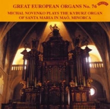 Michal Novenko: Great European Organs No. 76: Santa Maria In Mao. Minorca - CD