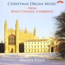 Daniel Hyde: Christmas Organ Music From Kings College. Cambridge - CD