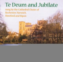 Choir Of Rochester Cathedral / Ferguson / Sayer: Te Deum And Jubilate - CD