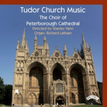 Peterborough Cathedral Choir / Vann / Latham: Tudor Church Music - CD