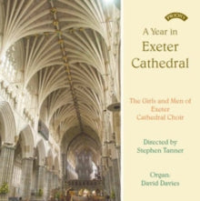 Girls And Men Of Exeter Cathedral / Tanner / Davies: A Year In Exeter Cathedral - CD